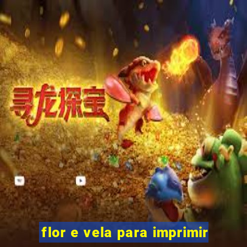 flor e vela para imprimir